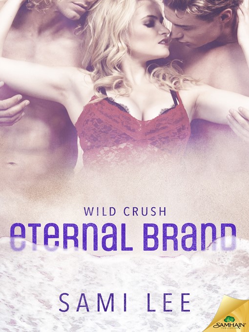 Title details for Eternal Brand by Sami Lee - Available